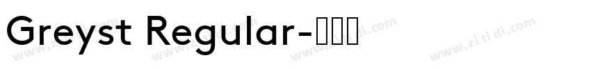 Greyst Regular字体转换